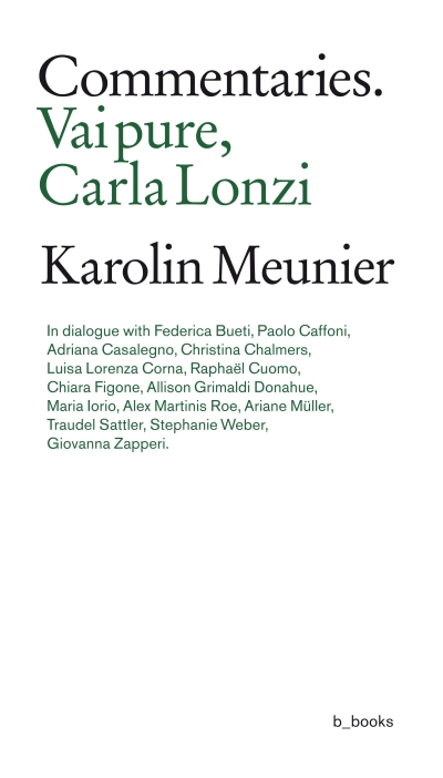 Commentaries. Vai Pure, Carla Lonzi