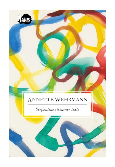 Annette Wehrmann. Serpentine streamer texts