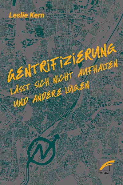 cover Gentrifizierung lässt sich nicht aufhalten und andere Lügen