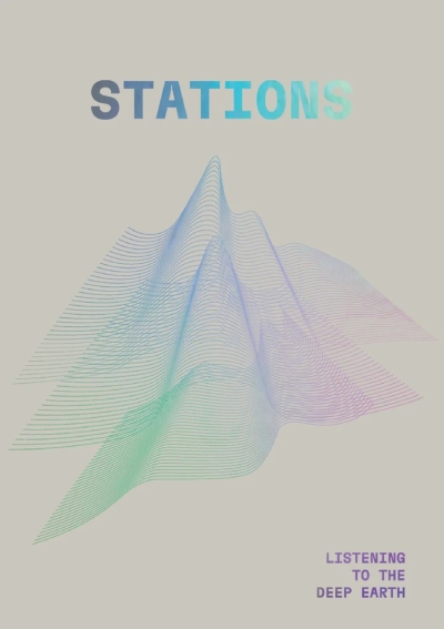 Stations. Listening to Deep Earth Cover