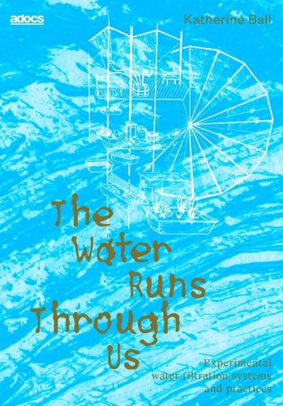 Cover The Water Runs Through Us.