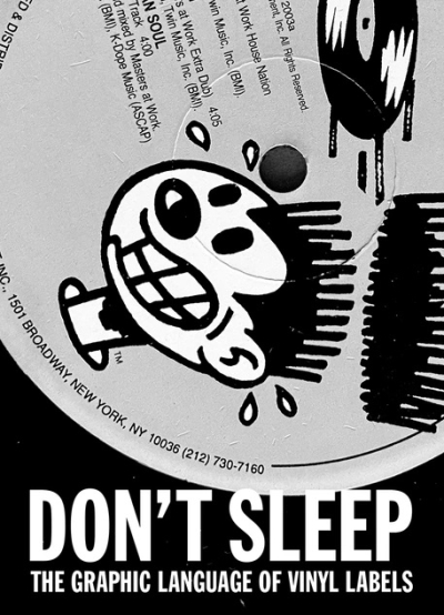 Cover Don't Sleep. The Graphic Language of Vinyl Labels